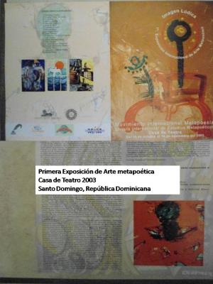 Primera exposición de Arte Metapoética en República Dominicana